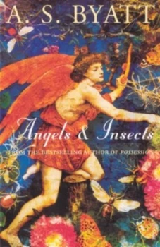 Image of Angels and Insects. by A S Byatt Paperback