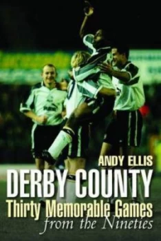 Image of Derby County by Andy Ellis Hardback