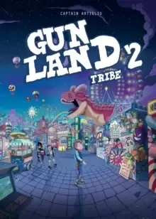 Image of Gunland volume 2 : Tribe