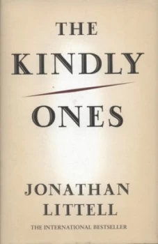 Image of The Kindly Ones by Jonathan Littell Hardback