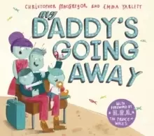 Image of My Daddy's Going Away