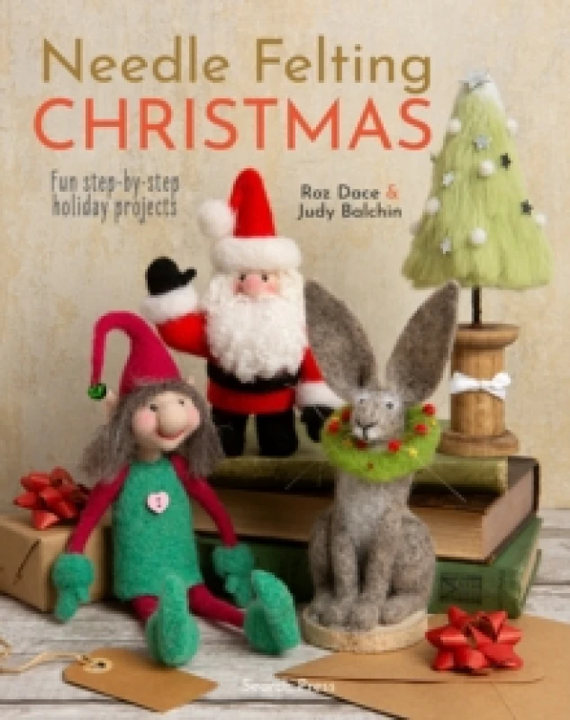 Image of Needle Felting Christmas : Fun Step-by-Step Holiday Projects Paperback / softback