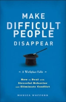 Image of Make Difficult People Disappear by Monica Wofford Hardback