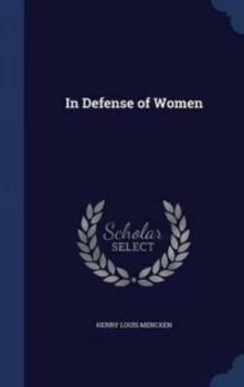 Image of In Defense of Women by Henry Louis Mencken Hardback