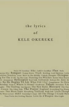 Image of The Lyrics of Kele Okereke by Kele Okereke Hardback