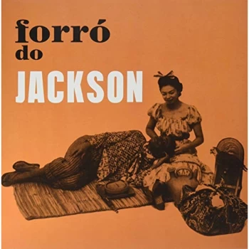 Image of Jackson Do Pandeiro - Forr&oacute; Do Jackson Vinyl