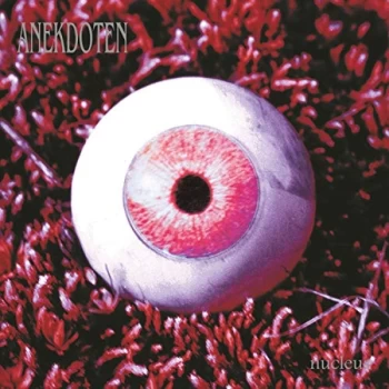 Image of Anekdoten - Nucleus Vinyl