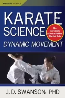 Image of Karate Science : Dynamic Movement
