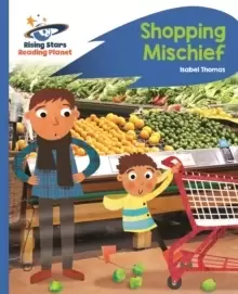 Image of Reading Planet - Shopping Mischief - Blue: Rocket Phonics
