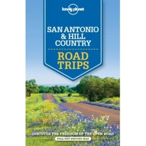 Image of Lonely Planet San Antonio, Austin & Texas Backcountry Road Trips
