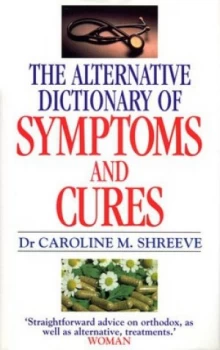 Image of Alternative Dictionary of Symptoms and Cures Hardback
