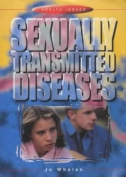 Image of Sexually Transmitted Diseases by Jo Whelan Hardback