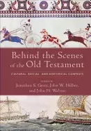Image of behind the scenes of the old testament cultural social and historical conte