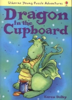 Image of Dragon in the Cupboard by Karen Dolby and Caroline Church and Louie Stowell Book