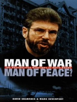 Image of Man of War Man of Peace by David Sharrock and Mark Devenport Hardback
