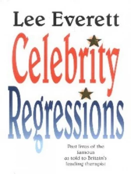 Image of Celebrity Regressions by Lee Everett Alkin Paperback