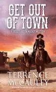Image of get out of town sheriff arron mackey