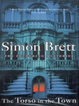 Image of The Torso in the Town by Simon Brett Hardback