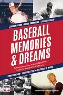 Image of baseball memories and dreams reflections on the national pastime from the b