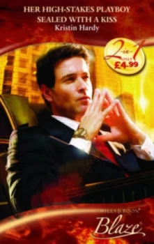 Image of Her High-Stakes Playboy by Kristin Hardy Paperback