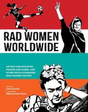 Image of Rad women worldwide by Kate Schatz