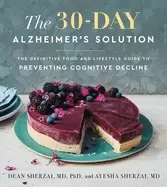 Image of 30 day alzheimers solution the definitive food and lifestyle guide to preve
