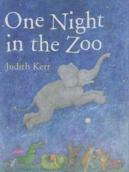 Image of One Night in the Zoo by Judith Kerr Hardback