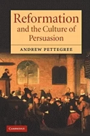 Image of reformation and the culture of persuasion
