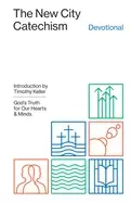Image of new city catechism devotional gods truth for our hearts and minds