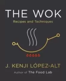 Image of The Wok : Recipes and Techniques