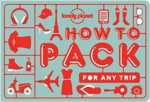 Image of How to Pack for Any Trip by Lonely Planet Paperback