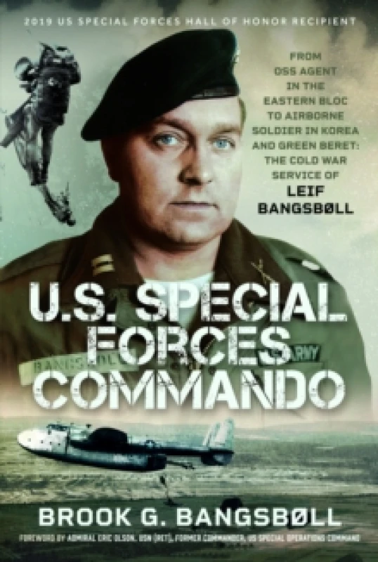 Image of U.S. Special Forces Commando. Hardback. By Brook G Bangsboll Books