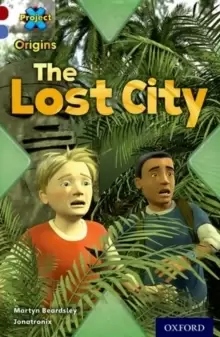 Image of Project X Origins: Dark Red Book Band, Oxford Level 17: Extreme: The Lost City
