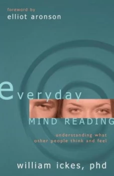 Image of Everyday Mind Reading by William Ickes Hardback