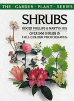 Image of Shrubs by Roger Phillips and Martyn Rix and Alison Rix Paperback