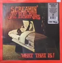 Image of What That Is by Screamin Jay Hawkins Vinyl Album