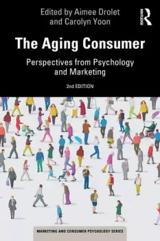 Image of The Aging ConsumerPerspectives from Psychology and Marketing