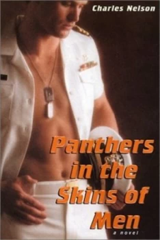 Image of Panthers in the Skins of Men by Charles Nelson Paperback