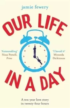Image of Our life in a day by Jamie Fewery