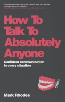 Image of How to Talk to Absolutely Anyone by Mark Rhodes Paperback