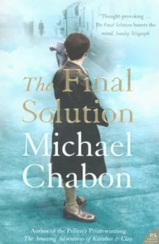 Image of The Final Solution by Michael Chabon Paperback