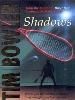 Image of Shadows by Tim Bowler Book