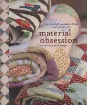 Image of Material Obsession by Kathy Doughty and Sarah Fielke and John Doughty Paperback