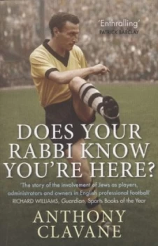 Image of Does your Rabbi know youre here? by Anthony Clavane