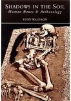 Image of Shadows in the Soil by Tony Waldron Paperback