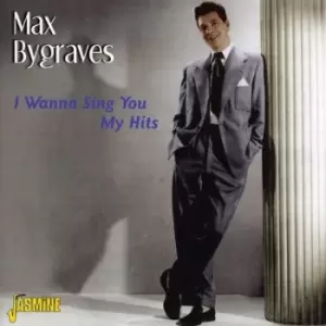 Image of I wanna sing you my hits by Max Bygraves CD Album