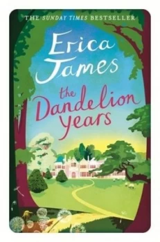 Image of The Dandelion Years by Erica James Book
