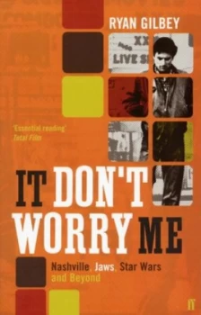 Image of It Dont Worry Me by Ryan Gilbey Book