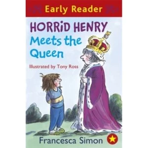 Image of Horrid Henry Meets the Queen : Book 12
