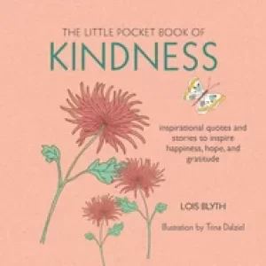 Image of little pocket book of kindness inspirational quotes and stories to inspire